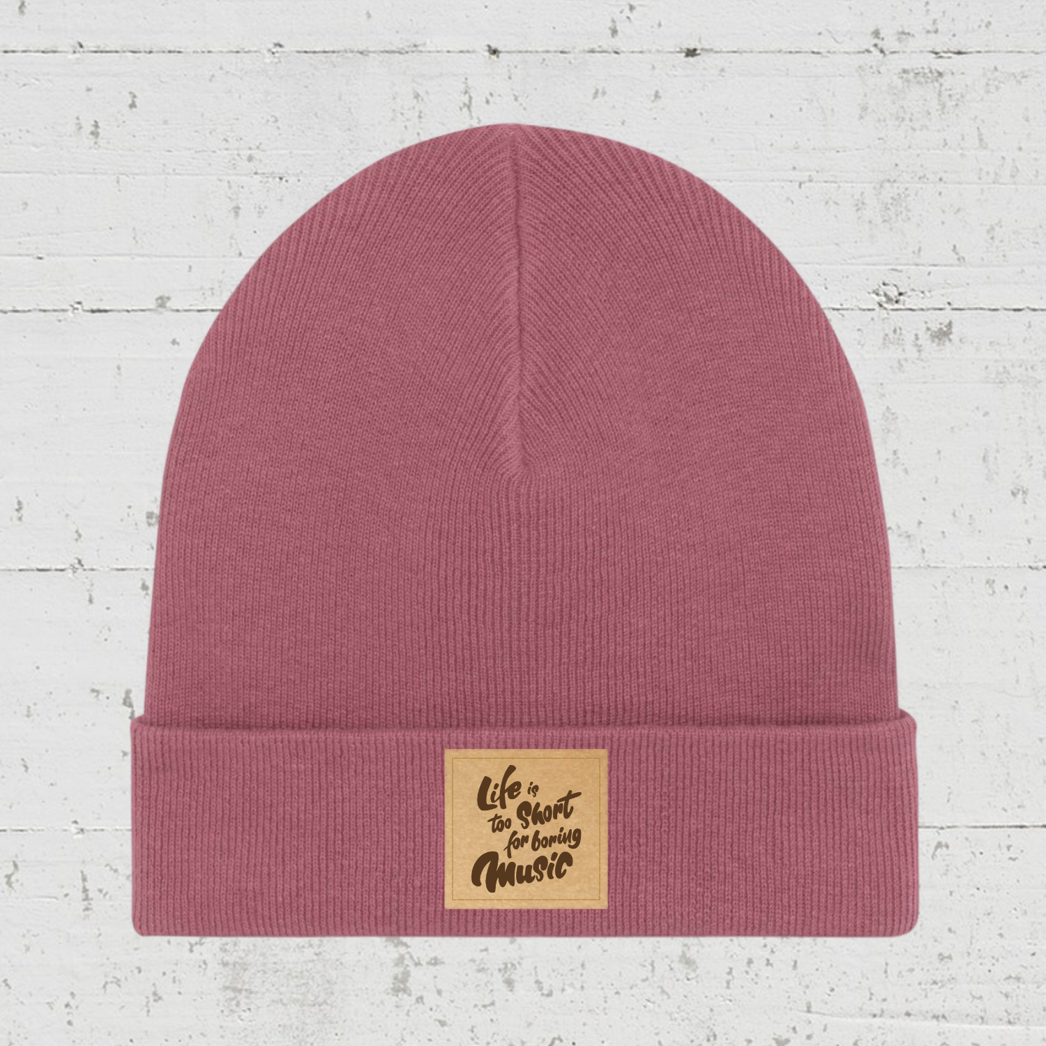 Life is too short for boring music!|  Bio Rib Beanie unisex