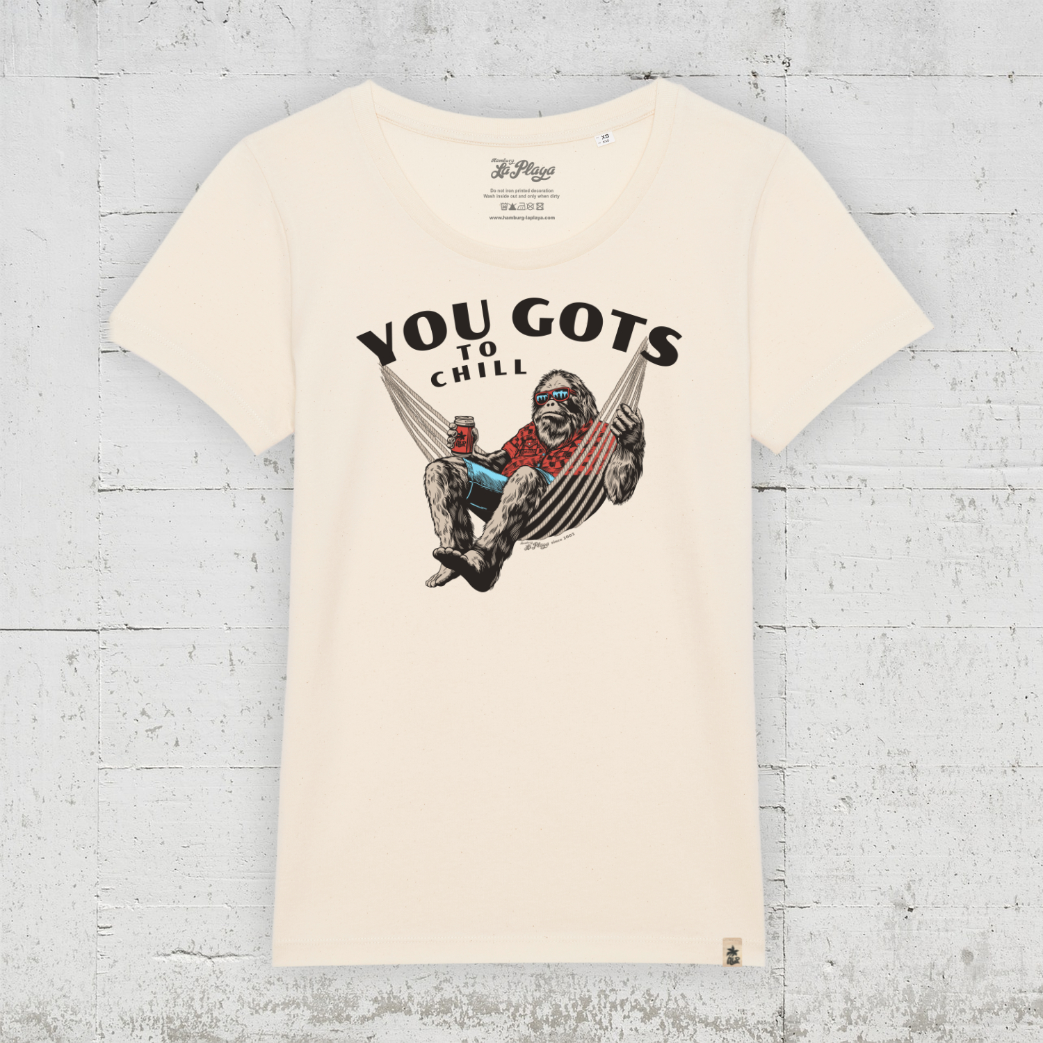 You Gots To Chill | Bio T-Shirt Women - natural raw